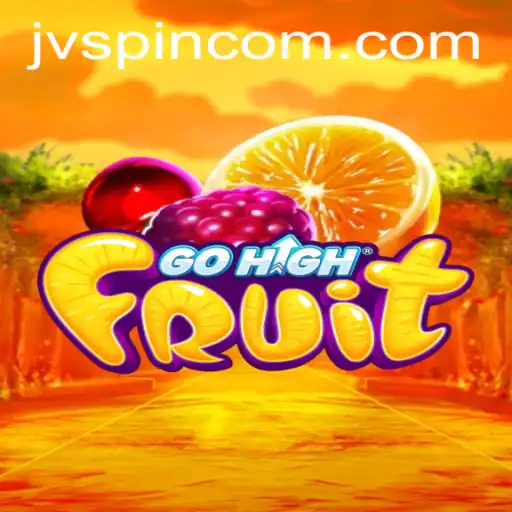 GoHighFruit: An Exciting Adventure in the World of JVSpin