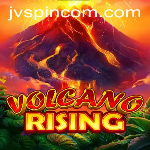 VolcanoRising: Experience the Thrill with JVSpin
