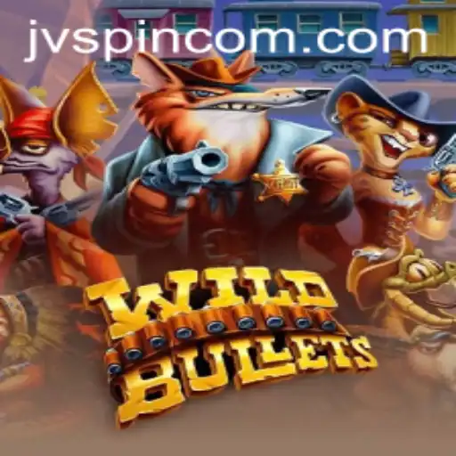 WildBullets: The Exciting World of JVSpin Gaming